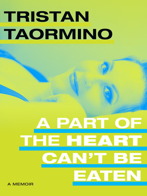 Cover image for A Part of the Heart Can't Be Eaten
